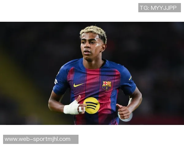 马卡报道亚马尔言行引发皇马球员不满已成队内公敌 马卡报道亚马尔言行引发皇马球员不满已成队内公敌